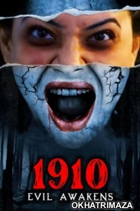 1910 Evil Awakens (2023) Bollywood Hindi Movie