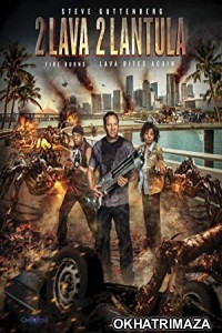2 Lava 2 Lantula (2016) Hollywood Hindi Dubbed Movie