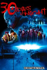 30 Days Of Night (2007) ORG Hollywood Hindi Dubbed Movie