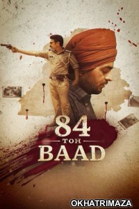 84 Toh Baad (2025) Season 1 Punjabi Web Series