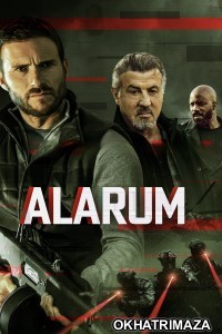Alarum (2025) ORG Hollywood Hindi Dubbed Movie