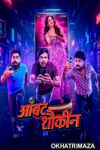 Ambat Shoukin (2025) Bollywood Hindi Movie