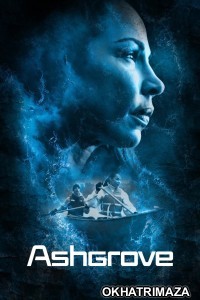 Ashgrove (2022) ORG Hollywood Hindi Dubbed Movie