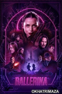 Ballerina (2025) ORG Hollywood Hindi Dubbed Movie