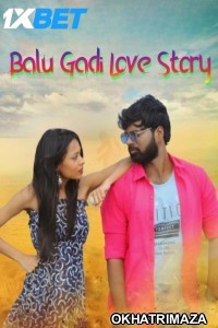 Balu Gadi Love Story (2025) HQ South Inidan Hindi Dubbed Movie