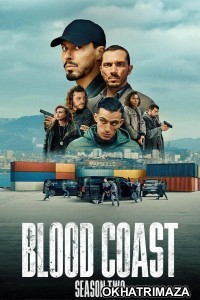Blood Coast (2025) Season 2 Hindi Dubbed Web Series