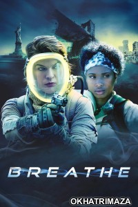 Breathe (2024) ORG Hollywood Hindi Dubbed Movie