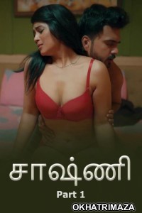 Chaashni (2025) Part 1 Ullu Tamil Hot Web Series