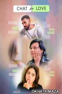 Chat For Love (2025) S01 E01 Nmxseries Malayalam Hot Web Series