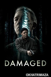 Damaged (2024) ORG Hollywood Hindi Dubbed Movie