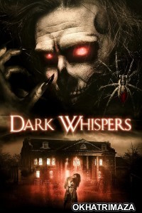 Dark Whispers Volume 1 (2021) ORG Hollywood Hindi Dubbed Movie