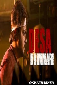 Desa Dhimmari (2019) South Indian Hindi Dubbed Movie