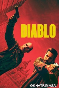 Diablo (2025) ORG Hollywood Hindi Dubbed Movie