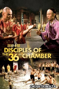 Disciples Of The 36th Chamber (1985) ORG Hollywood Hindi Dubbed Movie