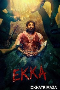 EKKA (2025) HQ South Inidan Hindi Dubbed Movie