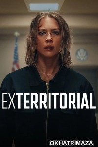 Exterritorial (2025) ORG Hollywood Hindi Dubbed Movie