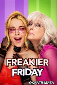 Freakier Friday (2025) ORG Hollywood Hindi Dubbed Movie