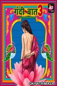 Gandii Baat (2019) HDRip UNRATED Hindi Season 3 Complete