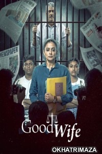 Good Wife (2025) Season 1 Hindi Web Series