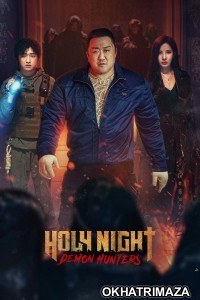 Holy Night Demon Hunters (2025) ORG Hollywood Hindi Dubbed Movie