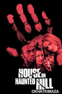 House On Haunted Hill (1999) ORG Hollywood Hindi Dubbed Movie