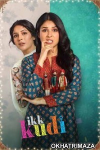 Ikk Kudi (2025) Punjabi Movie