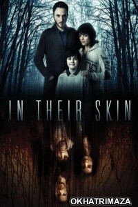 In Their Skin (2012) ORG Hollywood Hindi Dubbed Movie