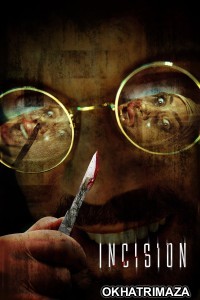 Incision (2020) ORG Hollywood Hindi Dubbed Movie