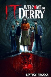 It Welcome To Derry (2025) Season 1 EP08 Hindi Dubbed Web Series