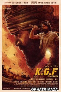 K G F: Chapter 1 (Kolar Gold Fields) (2018) Dual (Clean) Audio  South Indian Hindi Dubbed Movie