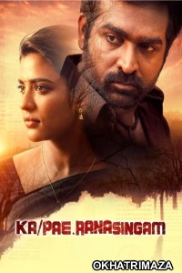 Ka Pae Ranasingam (2020) ORG South Inidan Hindi Dubbed Movie