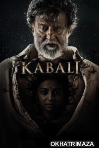 Kabali (2016) ORG South Inidan Hindi Dubbed Movie