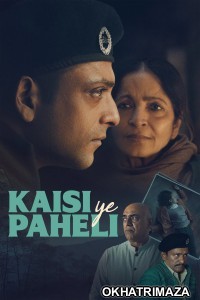 Kaisi Ye Paheli (2025) Bollywood Hindi Movie