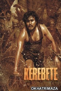 Kerebete (2024) ORG South Inidan Hindi Dubbed Movie