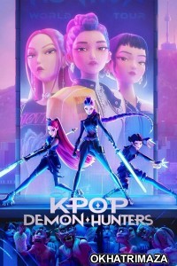 Kpop Demon Hunters (2025) ORG Hollywood Hindi Dubbed Movie