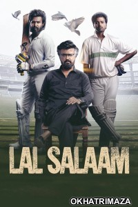 Lal Salaam (2024) ORG South Inidan Hindi Dubbed Movie