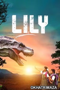 Lily (2023) ORG South Inidan Hindi Dubbed Movie