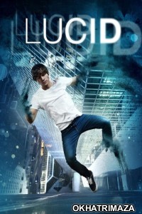 Lucid (2019) ORG Hollywood Hindi Dubbed Movie