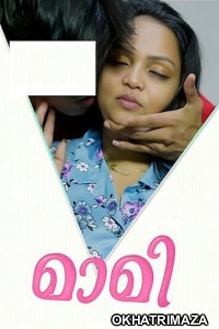 Maami (2025) Feniapp Malayalam Hot Short Film