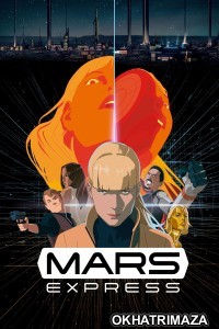 Mars Express (2023) ORG Hollywood Hindi Dubbed Movie