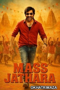Mass Jathara (2025) HQ South Inidan Hindi Dubbed Movie