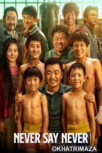 Never Say Never (2023) ORG Hollywood Hindi Dubbed Movie