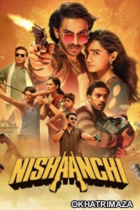 Nishaanchi (2025) Bollywood Hindi Movie