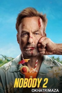Nobody 2 (2025) ORG Hollywood Hindi Dubbed Movie
