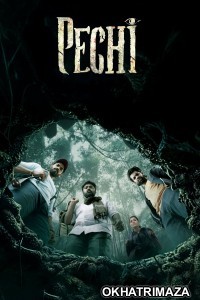 Pechi (2024) ORG South Inidan Hindi Dubbed Movie