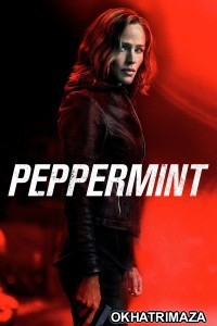 Peppermint (2018) ORG Hollywood Hindi Dubbed Movie