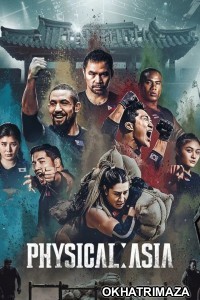 Physical Asia (2025) Season 1 EP07 To EP12 Hindi Dubbed Web Series