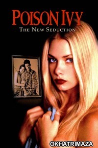 Poison Ivy 3 The New Seduction (1997) UNRATED ORG Hollywood Hindi Dubbed Movie