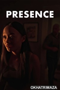Presence (2025) ORG Hollywood Hindi Dubbed Movie