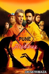 Pune Highway (2025) ORG South Inidan Hindi Dubbed Movie